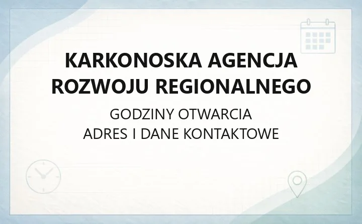 Karkonoska Agencja Rozwoju Regionalnego - kontakt, pożyczki, dotacje i wsparcie dla firm w Jeleniej Górze
