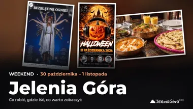 Weekend w Jeleniej Górze: co robić 30 października – 1 listopada – okładka przeglądu weekendowego