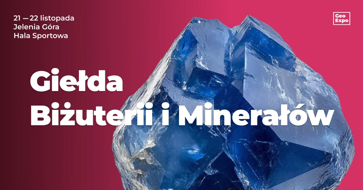 Grafika promocyjna wydarzenia GeoExpo Jelenia Góra: minerały i biżuteria