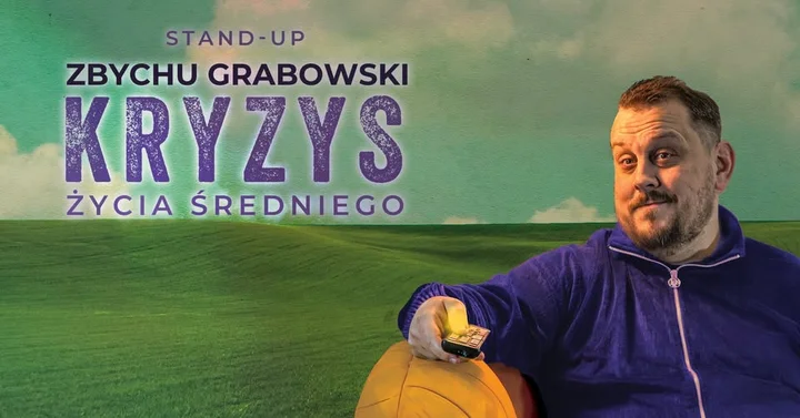 Grafika promocyjna wydarzenia JELENIA GÓRA! Stand-up: Zbychu Grabowski — „Kryzys życia średniego” + open mic