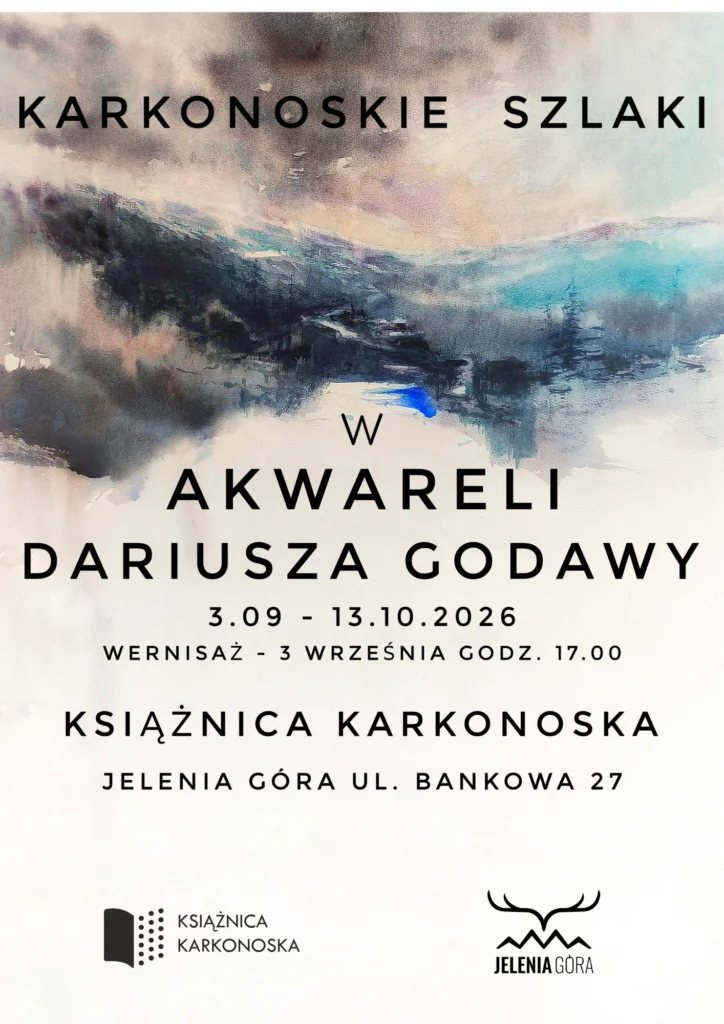 Grafika promocyjna wydarzenia Karkonoskie szlaki w akwareli Dariusza Godawy