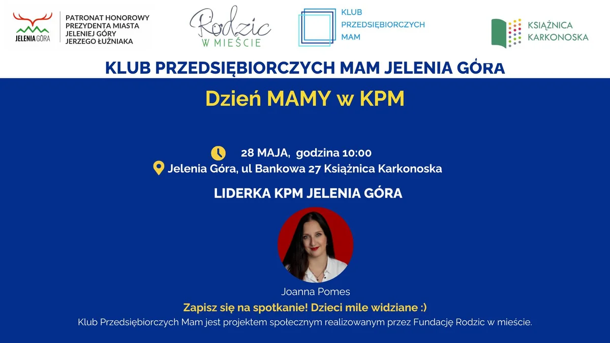 Grafika promocyjna wydarzenia Klub Przedsiębiorczych Mam w Jeleniej Górze – spotkanie dla mam, które łączą biznes i macierzyństwo
