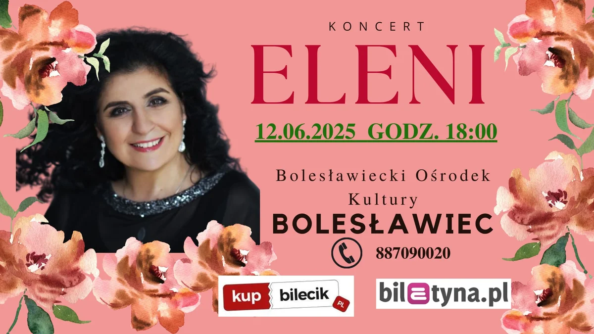 Grafika promocyjna wydarzenia Koncert Eleni z okazji Dnia Matki i Ojca w Bolesławcu