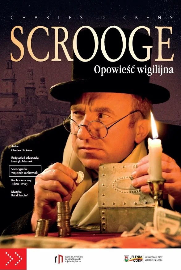 Grafika promocyjna wydarzenia Scrooge. Opowieść wigilijna — rodzinny spektakl Dickensa w Jeleniej Górze