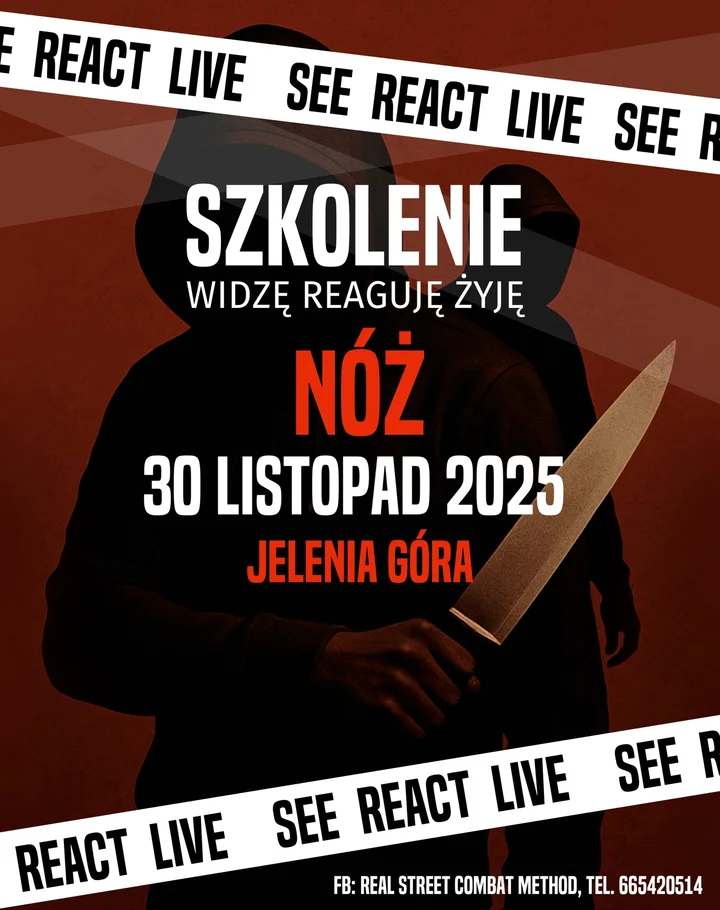 Grafika promocyjna wydarzenia SEE.REACT.LIVE. – szkolenie z zagrożenia nożem (Jelenia Góra)