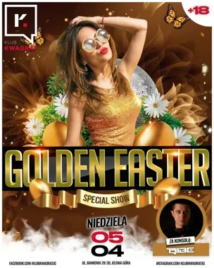 Grafika promocyjna wydarzenia Golden Easter w Jeleniej Górze: finał świątecznego weekendu w Kwadracie
