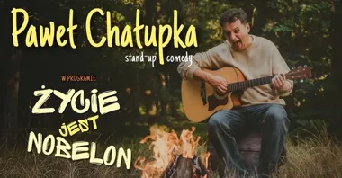Grafika promocyjna wydarzenia Paweł Chałupka w Jeleniej Górze z programem „Życie jest nobelon”