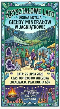 Grafika promocyjna wydarzenia Kryształowe Lato w Jagniątkowie – giełda minerałów