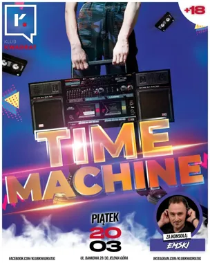 Grafika promocyjna wydarzenia TIME MACHINE: podróż przez dekady muzyki klubowej