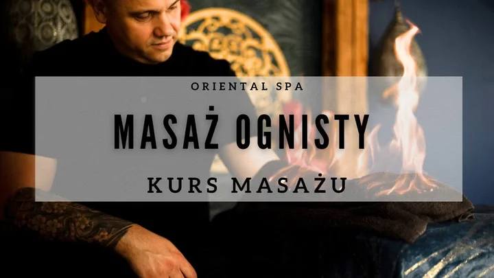 Grafika promocyjna wydarzenia Masaż Ogniem Huo Liao (Tybetański Masaż Ognisty) — szkolenie Akademii Oriental SPA