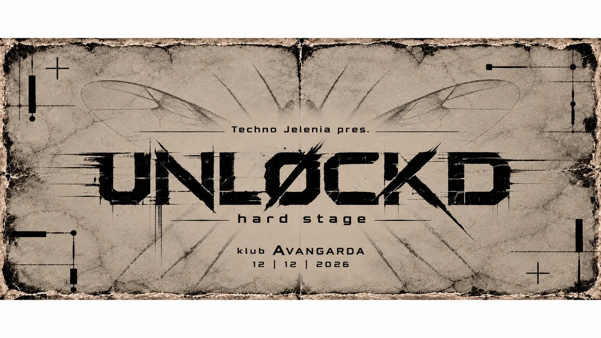 Grafika promocyjna wydarzenia UNLØCKD: hardstage – noc hard techno w Jeleniej Górze
