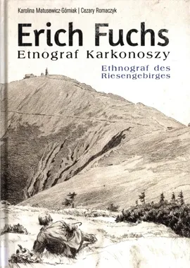 Karkonosze sprzed stu lat wracają na grafikach Ericha Fuchsa