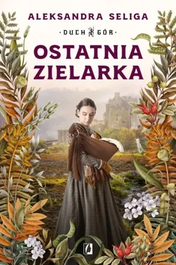 Karkonosze, zielarka i słowiańskie mity - Aleksandra Seliga w Jeleniej Górze