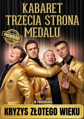 Kabaret Trzecia Strona Medalu wraca do JCK z premierą o naszych czasach