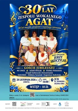 AGAT świętuje 30 lat śpiewania. Jubileusz z gośćmi i muzyczną energią