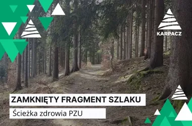 Fragment Ścieżki Zdrowia PZU na Pohulance zamknięty do ruchu