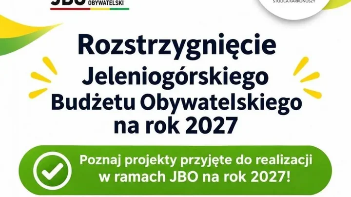 Dziesięć projektów JBO 2027 otrzyma finansowanie. Trzy z ograniczeniami