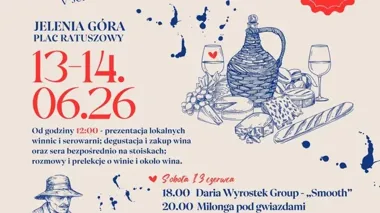 Festiwal Wina Polskiego wraca do Jeleniej Góry. Program rozpisano na dwa dni