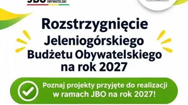 Dziesięć projektów JBO 2027 otrzyma finansowanie. Trzy z ograniczeniami